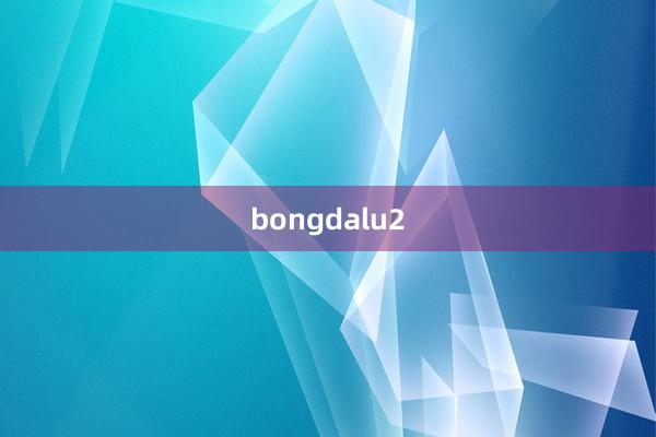 bongdalu2