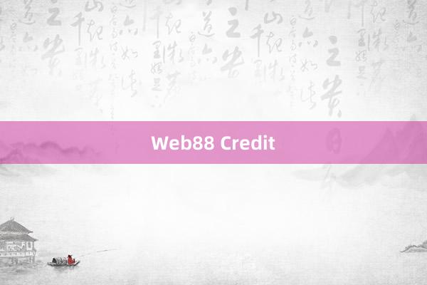 Web88 Credit