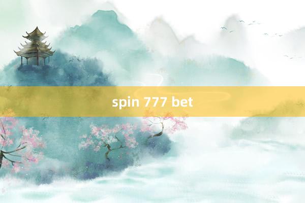 spin 777 bet