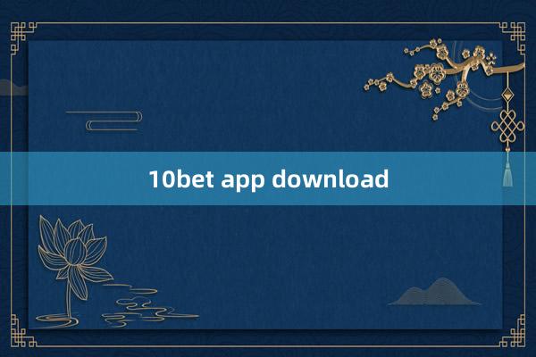 10bet app download