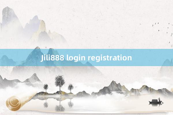 Jili888 login registration