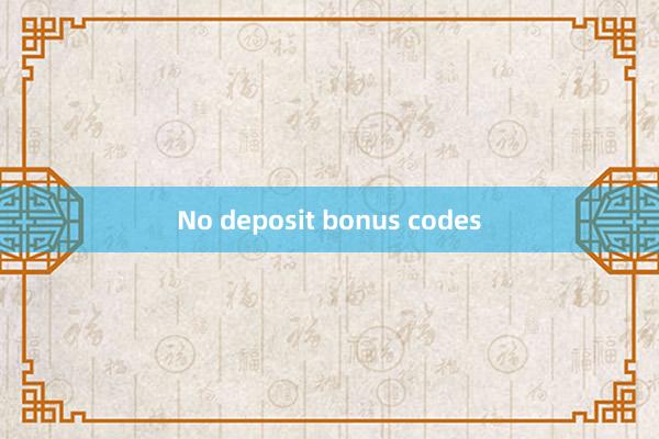 No deposit bonus codes