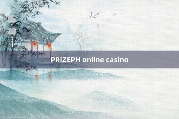 PRIZEPH online casino